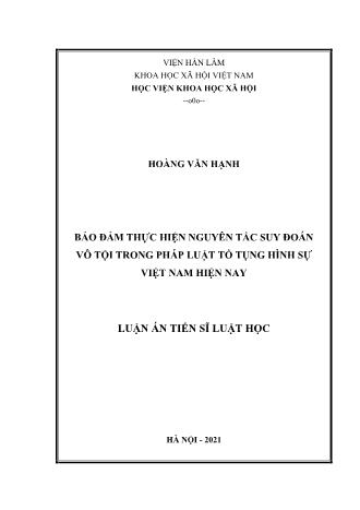 Luận án Bảo đảm thực hiện nguyên tắc suy đoán vô tội trong pháp luật tố tụng hình sự Việt Nam hiện nay