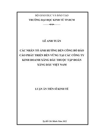 Luận án Các nhân tố ảnh hưởng đến công bố Báo cáo phát triển bền vững tại các công ty kinh doanh xăng dầu thuộc tập đoàn xăng dầu Việt Nam