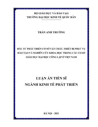 Luận án Đầu tư phát triển cơ sở vật chất, thiết bị phục vụ đào tạo và nghiên cứu khoa học trong các cơ sở giáo dục Đại học công lập ở Việt Nam