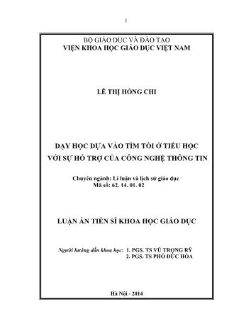 Luận án Dạy học dựa vào tìm tòi ở tiểu học với sự hỗ trợ của công nghệ thông tin