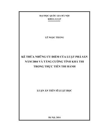 Luận án Kế thừa những ưu điểm của luật phá sản năm 2004 và tăng cường tính khả thi trong thực tiễn thi hành