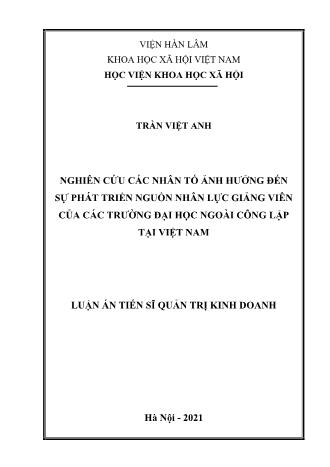 Luận án Nghiên cứu các nhân tố ảnh hưởng đến sự phát triển nguồn nhân lực giảng viên của các trường đại học ngoài công lập tại Việt Nam