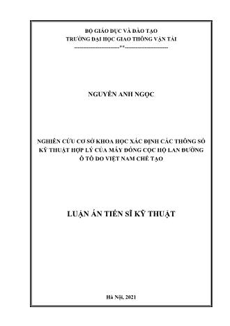 Luận án Nghiên cứu cơ sở khoa học xác định các thông số kỹ thuật hợp lý của máy đóng cọc hộ lan đường ô tô do Việt Nam chế tạo