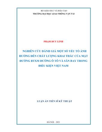 Luận án Nghiên cứu đánh giá một số yếu tố ảnh hưởng đến chất lượng khai thác của mặt đường BTXM đường ô tô và sân bay trong điều kiện Việt Nam