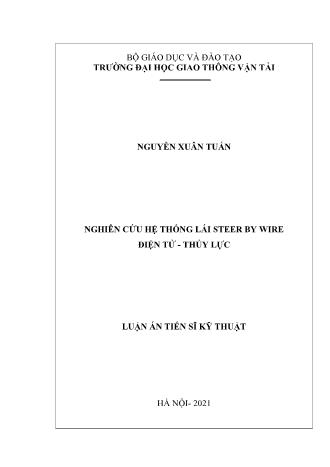 Luận án Nghiên cứu hệ thống lái Steer By Wire điện tử - Thủy lực