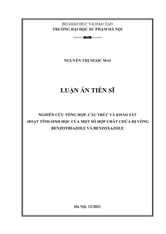 Luận án Nghiên cứu tổng hợp, cấu trúc và khảo sát hoạt tính sinh học của một số hợp chất chứa dị vòng Benzothiazole và Benzoxazole