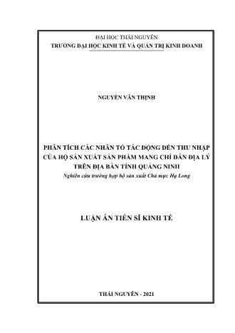 Luận án Phân tích các nhân tố tác động đến thu nhập của hộ sản xuất sản phẩm mang chỉ dẫn địa lý trên địa bàn tỉnh Quảng Ninh - Nghiên cứu trường hợp hộ sản xuất Chả mực Hạ Long