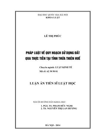 Luận án Pháp luật về quy hoạch sử dụng đất qua thực tiễn tại tỉnh Thừa Thiên Huế