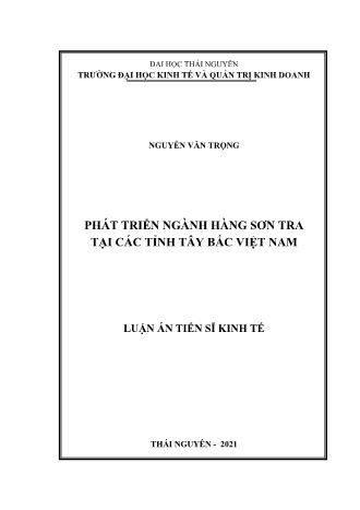 Luận án Phát triển ngành hàng Sơn Tra tại các tỉnh Tây Bắc Việt Nam