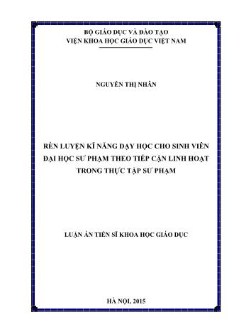 Luận án Rèn luyện kĩ năng dạy học cho sinh viên đại học sư phạm theo tiếp cận linh hoạt trong thực tập sư phạm