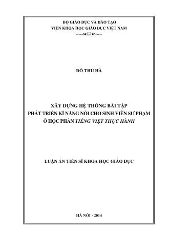 Luận án Xây dựng hệ thống bài tập phát triển kĩ năng nói cho sinh viên sư phạm ở học phần tiếng việt thực hành