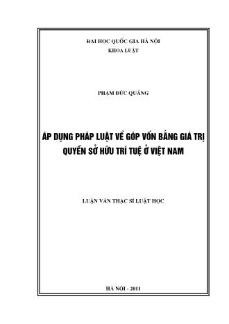 Luận văn Áp dụng pháp luật về góp vốn bằng giá trị quyền sở hữu trí tuệ ở Việt Nam