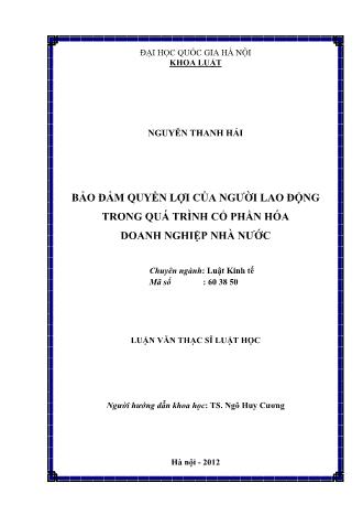 Luận văn Bảo đảm quyền lợi của người lao động trong quá trình cổ phần hóa doanh nghiệp nhà nước