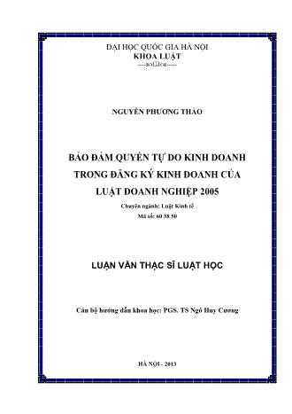 Luận văn Bảo đảm quyền tự do kinh doanh trong đăng ký kinh doanh của luật doanh nghiệp 2005