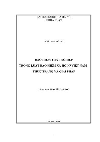 Luận văn Bảo hiểm thất nghiệp trong luật bảo hiểm xã hội ở Việt Nam - Thực trạng và giải pháp