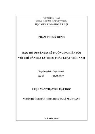 Luận văn Bảo hộ quyền sở hữu công nghiệp đối với chỉ dẫn địa lý theo pháp luật Việt Nam