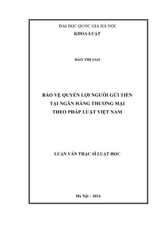 Luận văn Bảo vệ quyền lợi người gửi tiền tại ngân hàng thương mại theo pháp luật Việt Nam