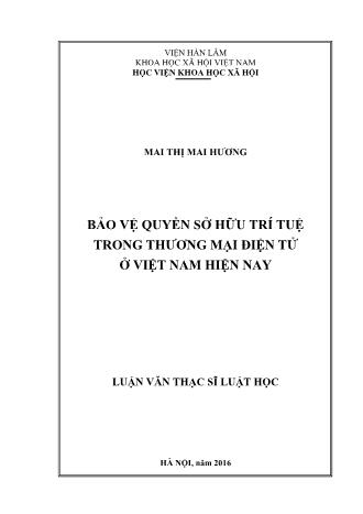 Luận văn Bảo vệ quyền sở hữu trí tuệ trong thương mại điện tử ở Việt Nam hiện nay