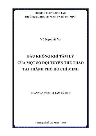 Luận văn Bầu không khí tâm lý của một số đội tuyển thể thao tại Thành phố Hồ Chí Minh