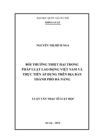 Luận văn Bồi thường thiệt hại trong pháp luật lao động Việt Nam và thực tiễn áp dụng trên địa bàn Thành phố Đà Nẵng