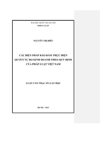 Luận văn Các biện pháp bảo đảm thực hiện quyền tự do kinh doanh theo quy định của pháp luật Việt Nam