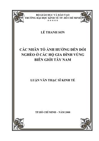 Luận văn Các nhân tố ảnh hưởng đến đói nghèo ở các hộ gia đình vùng biên giới Tây Nam