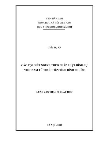 Luận văn Các tội giết người theo pháp luật hình sự Việt Nam từ thực tiễn tỉnh Bình Phước