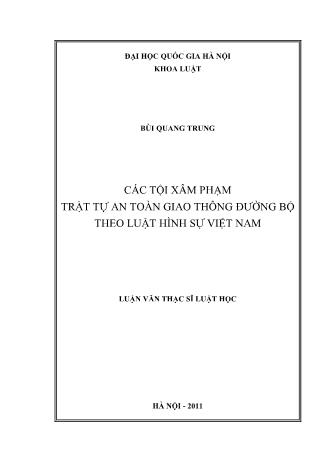 Luận văn Các tội xâm phạm trật tự an toàn giao thông đường bộ theo luật hình sự Việt Nam