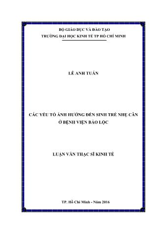 Luận văn Các yếu tố ảnh hưởng đến sinh trẻ nhẹ cân ở bệnh viện Bảo Lộc