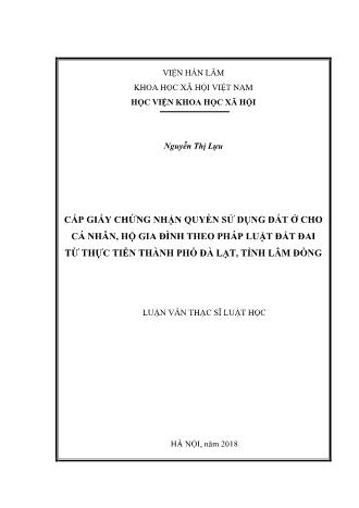 Luận văn Cấp giấy chứng nhận quyền sử dụng đất ở cho cá nhân, hộ gia đình theo pháp luật đất đai từ thực tiễn Thành phố Đà Lạt, tỉnh Lâm Đồng