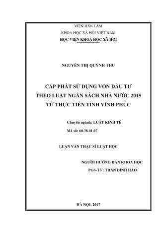 Luận văn Cấp phát sử dụng vốn đầu tư theo luật ngân sách nhà nước 2015 từ thực tiễn tỉnh Vĩnh Phúc