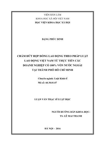 Luận văn Chấm dứt hợp đồng lao động theo pháp luật lao động Việt Nam từ thực tiễn các doanh nghiệp có 100% vốn nước ngoài tại Thành phố Hồ Chí Minh