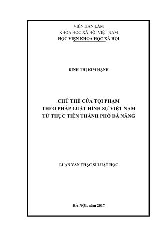 Luận văn Chủ thể của tội phạm theo pháp luật hình sự Việt Nam từ thực tiễn Thành phố Đà Nẵng