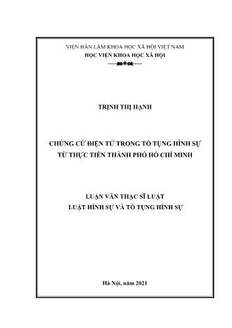 Luận văn Chứng cứ điện tử trong tố tụng hình sự từ thực tiễn Thành phố Hồ Chí Minh