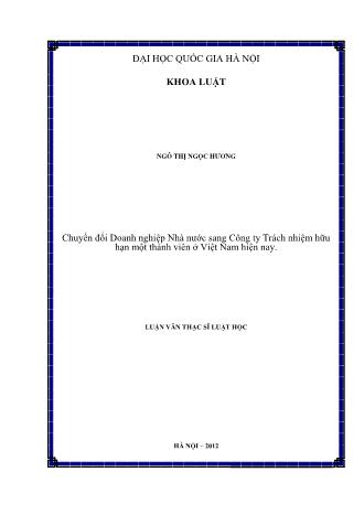 Luận văn Chuyển đổi Doanh nghiệp Nhà nước sang công ty trách nhiệm hữu hạn một thành viên ở Việt Nam hiện nay