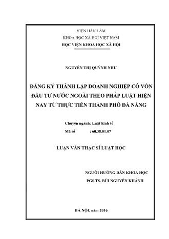 Luận văn Đăng ký thành lập doanh nghiệp có vốn đầu tư nước ngoài theo pháp luật hiện nay từ thực tiễn Thành phố Đà Nẵng