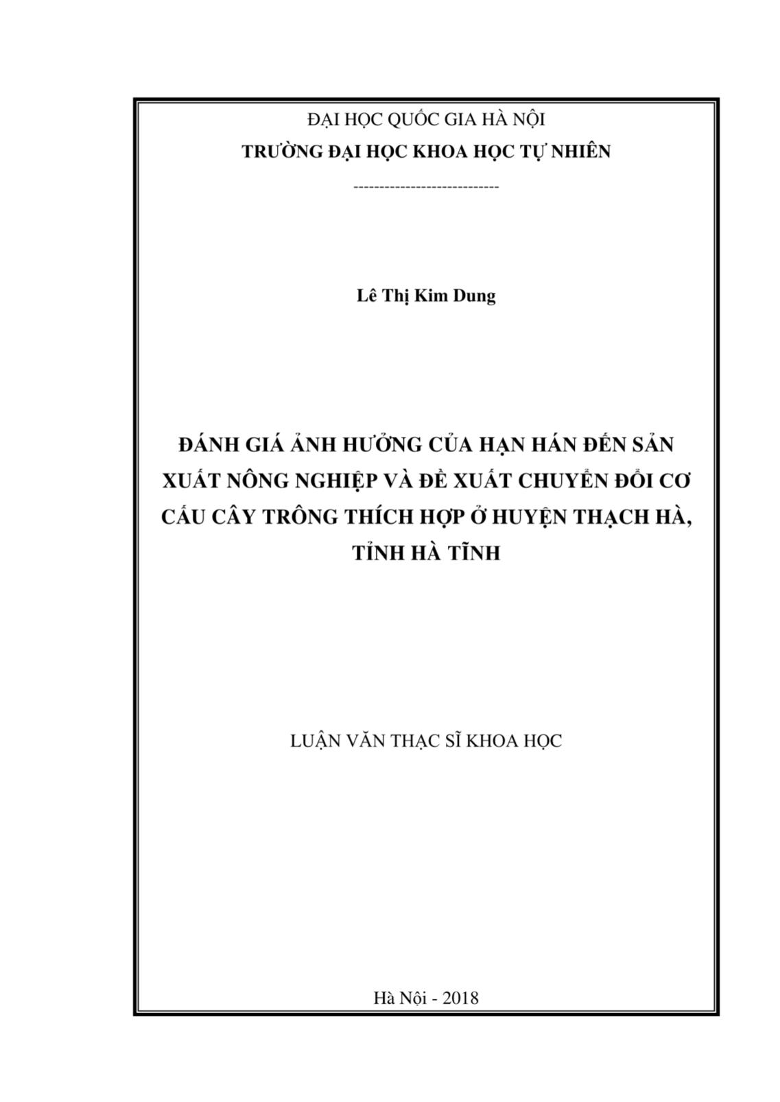 Luận văn Đánh giá ảnh hưởng của hạn hán đến sản xuất nông nghiệp và đề xuất chuyển đổi cơ cấu cây trồng thích hợp ở huyện Thạch Hà, tỉnh Hà Tĩnh