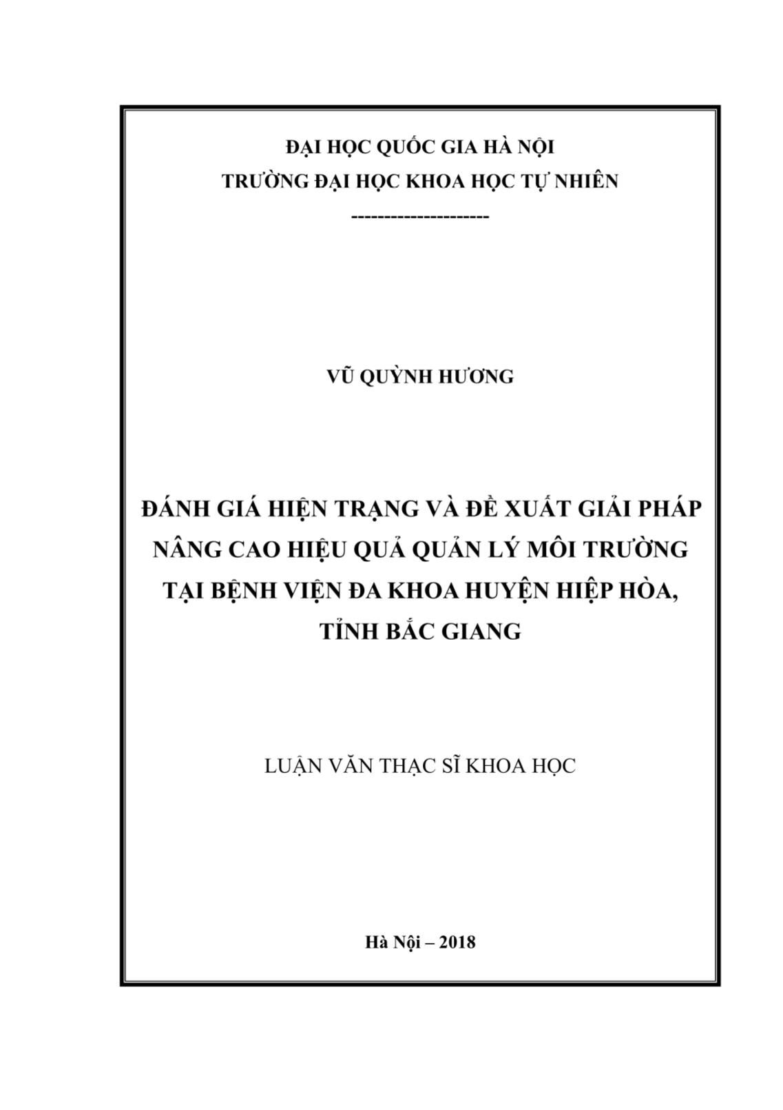 Luận văn Đánh giá hiện trạng và đề xuất giải pháp nâng cao hiệu quả quản lý môi trường tại bệnh viện đa khoa huyện Hiệp Hòa, tỉnh Bắc Giang