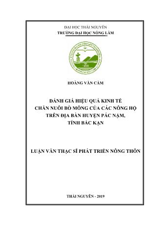 Luận văn Đánh giá hiệu quả kinh tế chăn nuôi bò mông của các nông hộ trên địa bàn huyện Pác Nặm, tỉnh Bắc Kạn