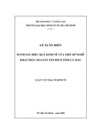 Luận văn Đánh giá hiệu quả kinh tế của một số nghề khai thác hải sản ven bờ ở tỉnh Cà Mau