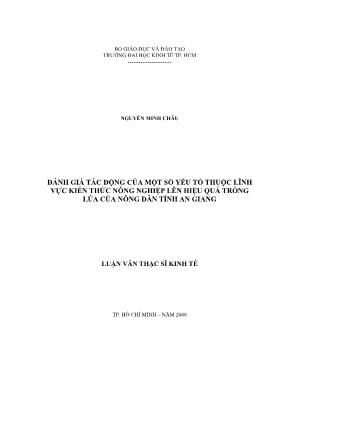 Luận văn Đánh giá tác động của một số yếu tố thuộc lĩnh vực kiến thức nông nghiệp lên hiệu quả trồng lúa của nông dân tỉnh An Giang