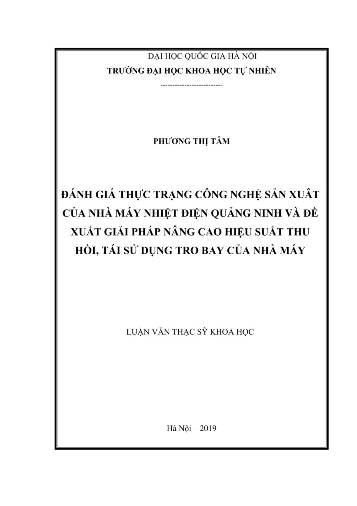 Luận văn Đánh giá thực trạng công nghệ sản xuất của nhà máy nhiệt điện Quảng Ninh và đề xuất giải pháp nâng cao hiệu suất thu hồi, tái sử dụng tro bay của nhà máy