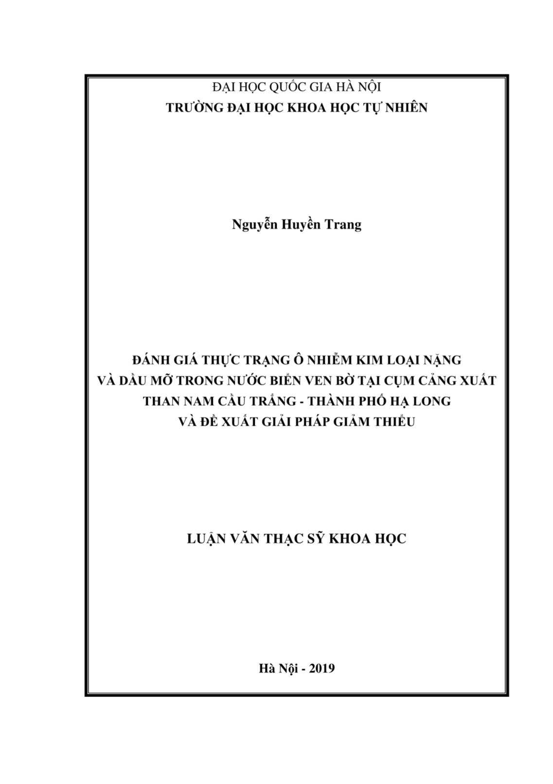 Luận văn Đánh giá thực trạng ô nhiễm kim loại nặng và dầu mỡ trong nước biển ven bờ tại cụm cảng xuất than Nam Cầu Trắng - Thành phố Hạ Long và đề xuất giải pháp giảm thiểu