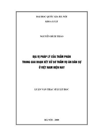 Luận văn Địa vị pháp lý của thẩm phán trong giai đoạn xét xử sơ thẩm vụ án dân sự ở Việt Nam hiện nay