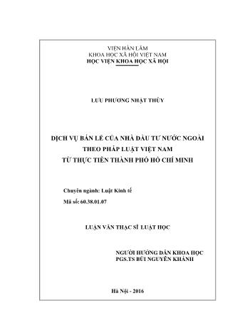 Luận văn Dịch vụ bán lẻ của nhà đầu tư nước ngoài theo pháp luật Việt Nam từ thực tiễn thành phố Hồ Chí Minh