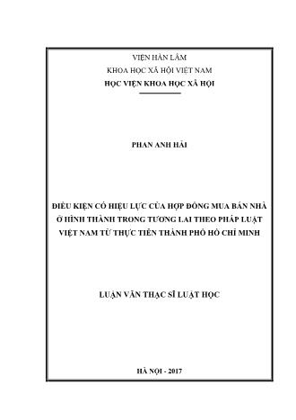 Luận văn Điều kiện có hiệu lực của hợp Hợp đồng mua bán nhà ở hình thành trong tương lai theo pháp luật Việt Nam từ thực tiễn Thành phố Hồ Chí Minh