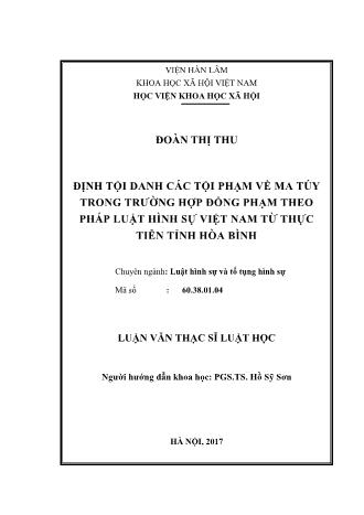 Luận văn Định tội danh các tội phạm về ma túy trong trường hợp đồng phạm theo pháp luật hình sự Việt Nam từ thực tiễn tỉnh Hòa Bình