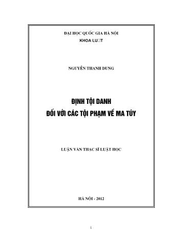 Luận văn Định tội danh đối với các tội phạm về ma túy