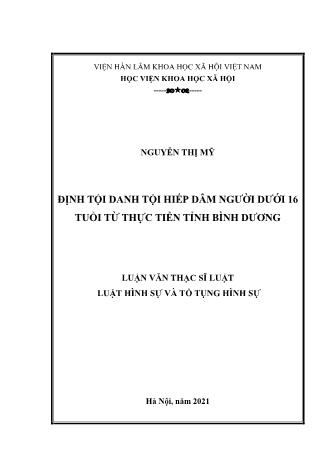 Luận văn Định tội danh tội hiếp dâm người dưới 16 tuổi từ thực tiễn tỉnh Bình Dương