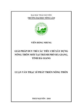 Luận văn Giải pháp duy trì các tiêu chí xây dựng nông thôn mới tại Thành phố Hà Giang, tỉnh Hà Giang